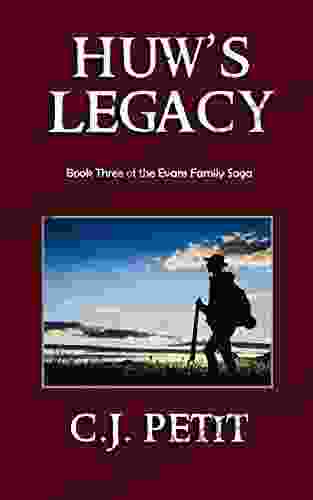 Huw S Legacy: Three Of The Evans Family Saga