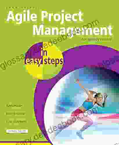 Agile Project Management in easy steps: For speedy results