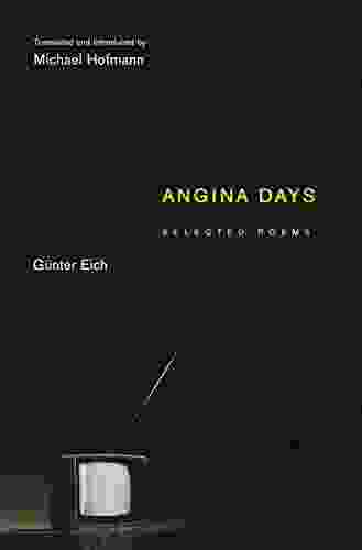 Angina Days: Selected Poems (Facing Pages)