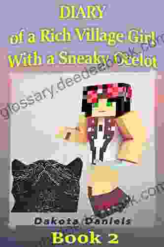 Diary of a Rich Village Girl with a Sneaky Ocelot (Volume 2)