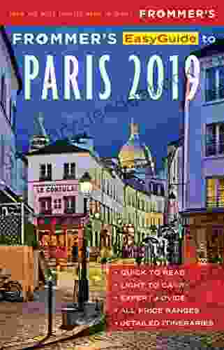 Frommer S EasyGuide To Paris 2024 Anna E Brooke