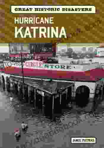 Hurricane Katrina (Great Historic Disasters)