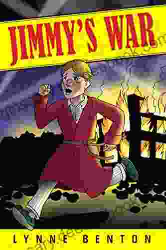 JIMMY S WAR Lynne Benton