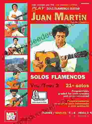 Play Solo Flamenco Guitar With Juan Martin Vol 2