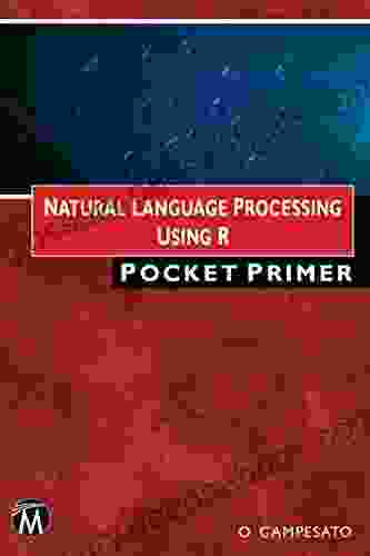 Natural Language Processing Using R Pocket Primer