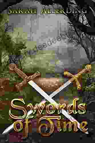 Swords of Time Sarah Allerding