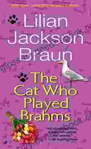 The Cat Who Played Brahms (Cat Who 5)