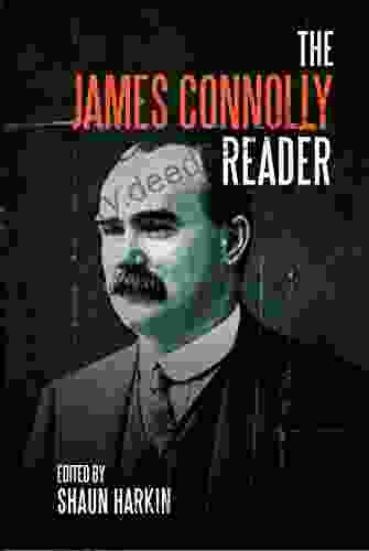 A James Connolly Reader Hal Foster