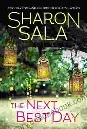 The Next Best Day Sharon Sala