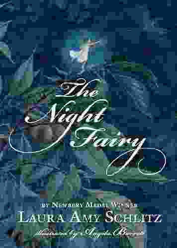 The Night Fairy Laura Amy Schlitz