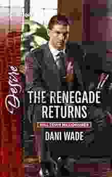 The Renegade Returns (Mill Town Millionaires 3)