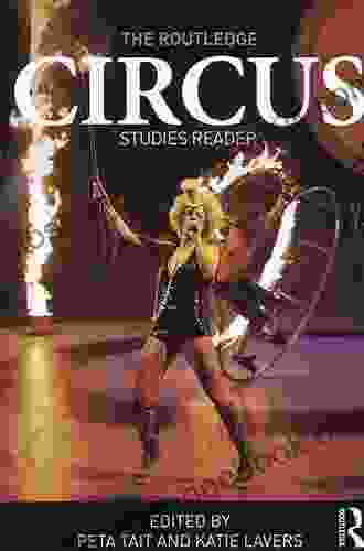 The Routledge Circus Studies Reader