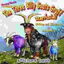 The Three Billy Goats Gruff Retold (Nursery Stories Retold 1)