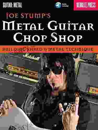 Metal Guitar Chop Shop: Building Shred Metal Technique (Guitar: Metal)