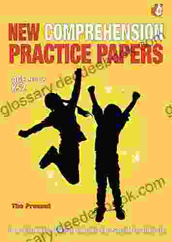 Practise SATS Tests (The Present) 9 12 Years: New Comprehension Practice Papers