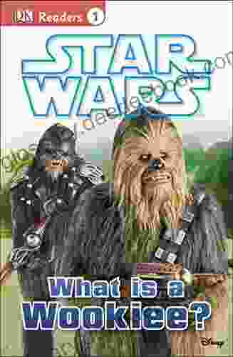 DK Readers L1: Star Wars: What Is A Wookiee? (DK Readers Level 1)