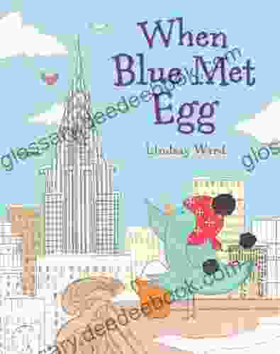 When Blue Met Egg Lindsay Ward